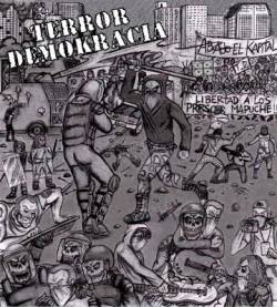 Terror Demokracia : Gritos Marginales